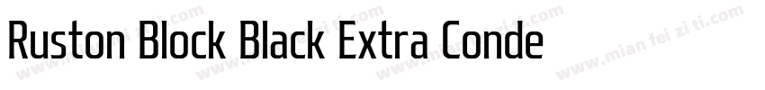 Ruston Block Black Extra Condensed字体转换